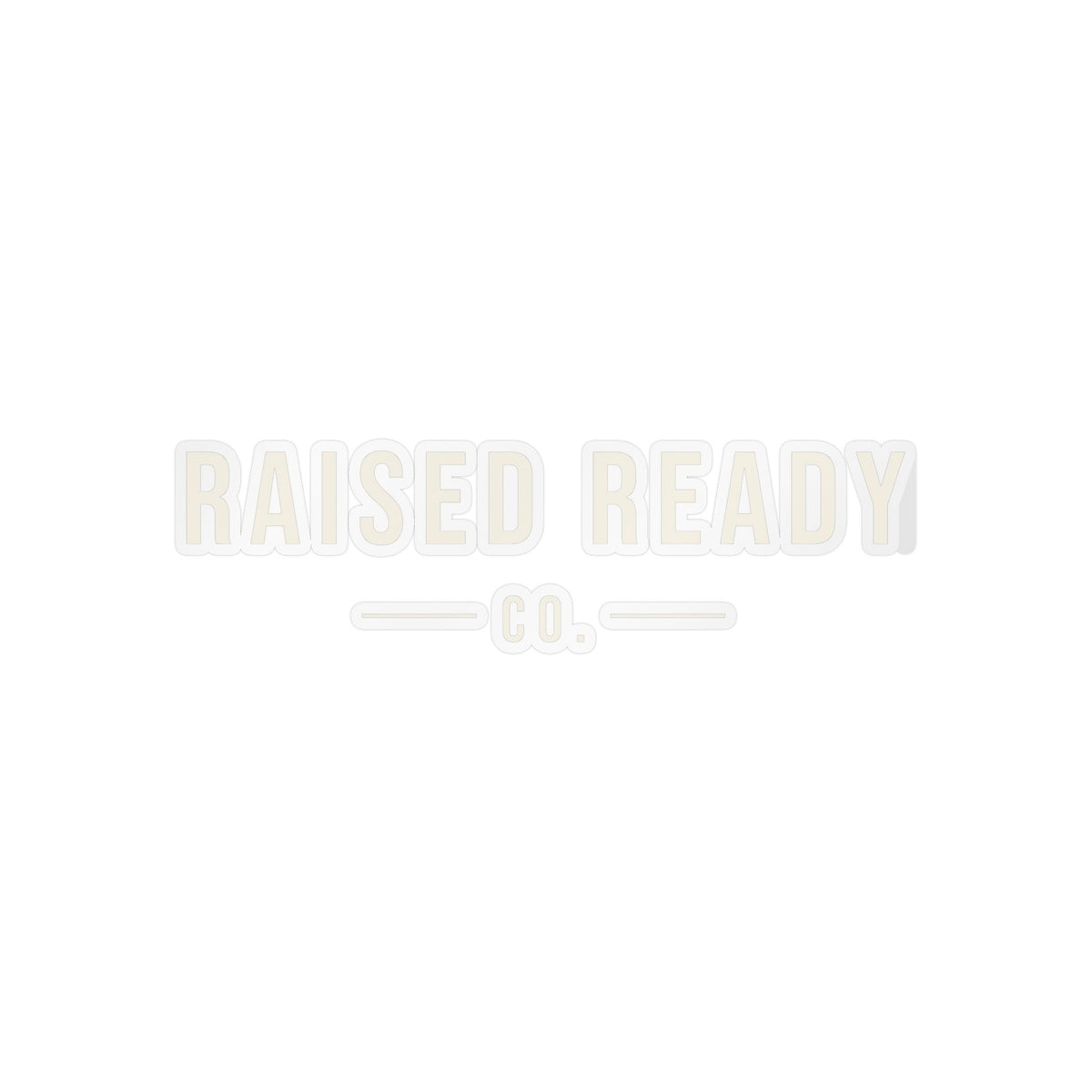 Raised Ready Co. Wordmark Decal — Clear Vinyl